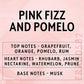 Candle Shack Fragrance Pink Fizz & Pomelo Fragrance Oil